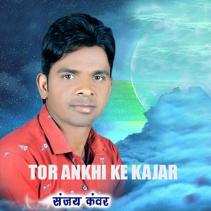 Tor Ankhi Ke Kajar