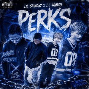 Perks (feat. Lil whiten)