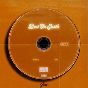 Best On Earth (Remix)