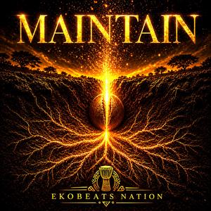 Maintain