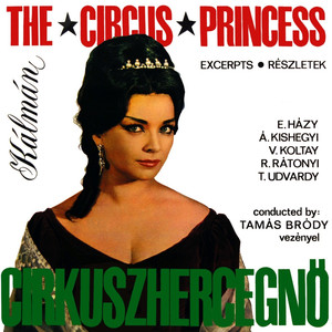The Circus Princess: Kislany Vigyazz