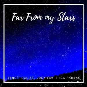 Far From my Stars (feat. Joey Law) (Male Version)