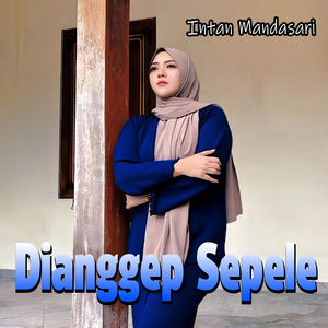 Dianggep Sepele