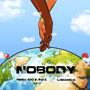 NOBODY (feat. Libianca)