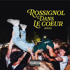 Rossignol dans le coeur