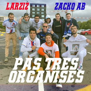 Pas très organisés