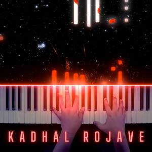 Kadhal Rojave (Piano Version)