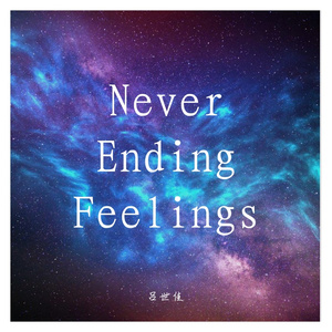 Never Ending Feelings