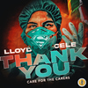 Lloyd Cele - Thank You (Caring For The Carers)