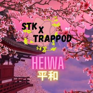 Heiwa (feat. Stk)
