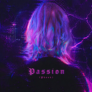 Passion (Phonk)