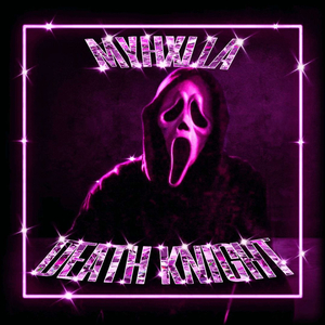 DEATH KNIGHT (slowed)