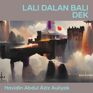 Lali Dalan Bali Dek (Remastered 2023)