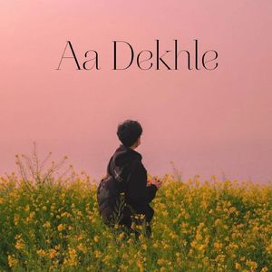 Aa Dekhle