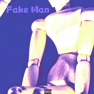 Fake Man