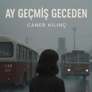 ay geçmiş gecelerden