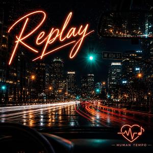 Replay