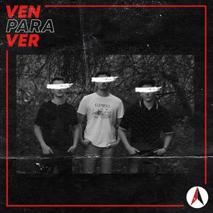 Ven Para Ver