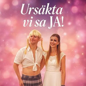 Ursäkta vi sa JA!