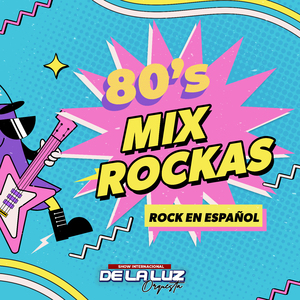Mix Rockas (Música Ligera/Lamento Boliviano/Tu Cárcel/La Muralla/Extraño del Pelo Largo/Seas Grande/Sexo/Devuélveme a Mi Chica/La Cama Me Da Vueltas/Vamos a Tocache/La Universidad/Travesti/Mi Amor)