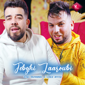 tebghi laaroubi (feat. Cheb Riyad)