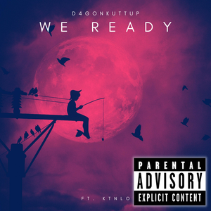 We Ready