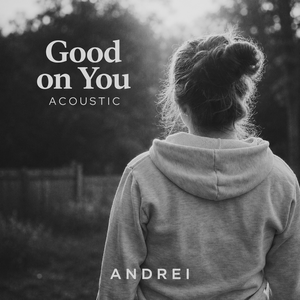 Good on You - Acoustic