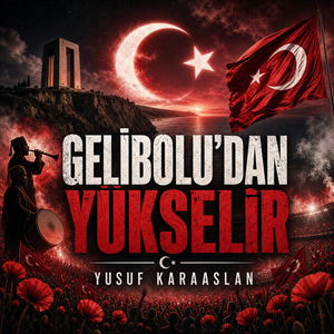 Gelibolu'dan Yükselir