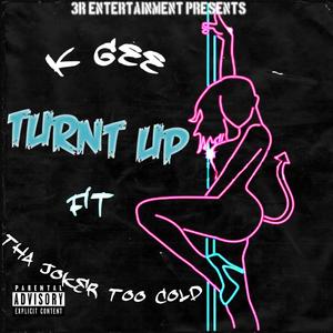 Turnt Up (feat. Tha Joker)