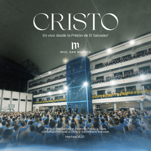 CRISTO (En vivo desde la Prisión de El Salvador)