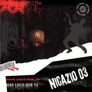 Ma' Loco Que Tu