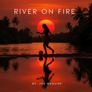 River on Fire