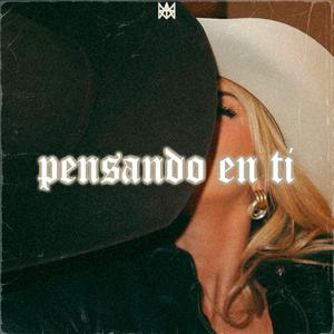 Pensando En Ti