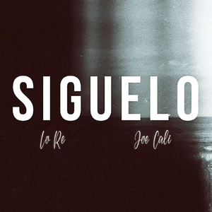 Siguelo (feat. Joe Cali)