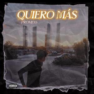 QUIERO MÁS