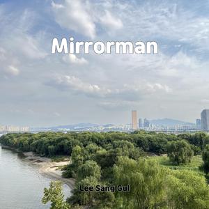 Mirrorman