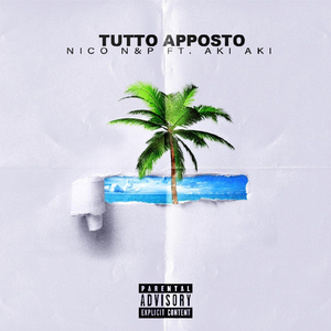 Tutto apposto (feat. Aki Aki)