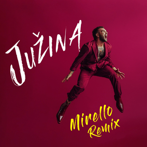 Južina (Mirello Remix)