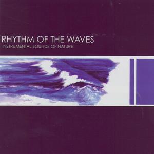 Rhythm Of The Waves