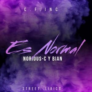 ES NORMAL (feat. Norious c)