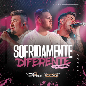 Sofridamente Diferente (In Prudente) (Ao Vivo)