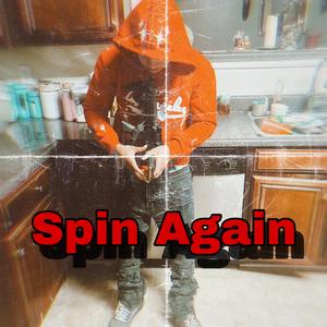 Spin Again