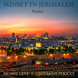 Sunset in Jerusalem - Epic Version