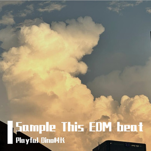 “sample this” EDM beat