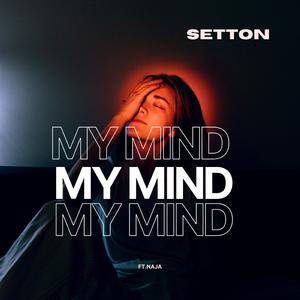 My Mind (feat. NAJA)