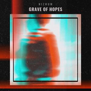 Grave of Hopes