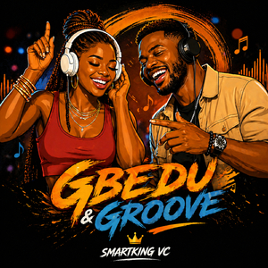 Gbedu & Groove