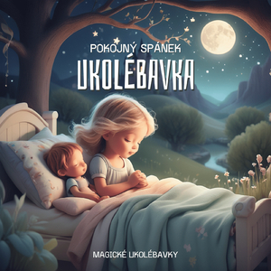 Ukolébavka (Pokojný Spánek)