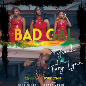 BAD GAL (feat. Tory Lynn)