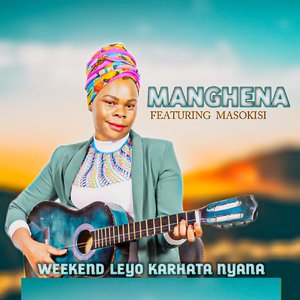 Weekend Leyo Karhata Nyana